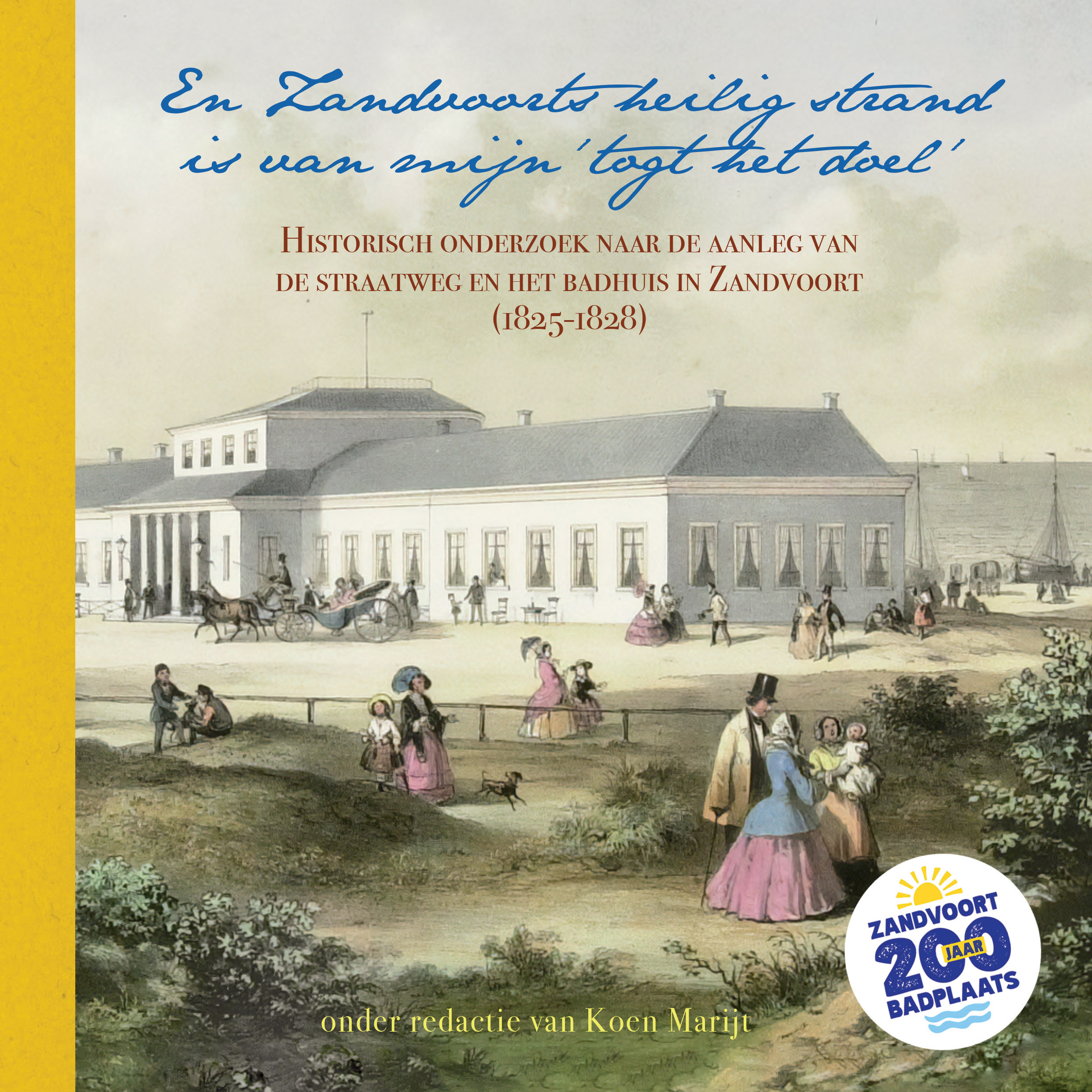 En Zandvoorts Heilig Strand Is Mijn Togt Het Doel Cover HoghRes